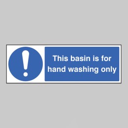 This Basin Is for Hand Washing Only - 