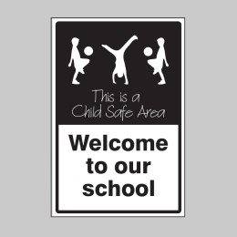 Welcome to our School - This is a Child Safe Area - 