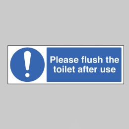 Please Flush the Toilet after Use - 