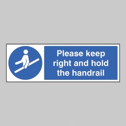 Please Keep Right and Hold the Handrail - 