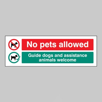 No Pets Allowed - Guide Dogs and Assistance Animals Welcome - No Pets Allowed - Guide Dogs and Assistance Animals Welcome -
