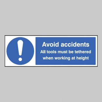 Avoid Accidents - All Tools must be Tethered - 