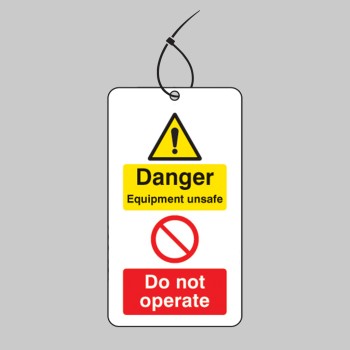 Danger - Equipment Unsafe - Do Not Operate Double Sided Tag (Pack of 10) - 
