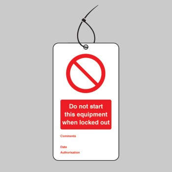 Lockout Tag - Do Not Start this Equipment When Locked Out - 80 x 150mm (Pack of 10) - 