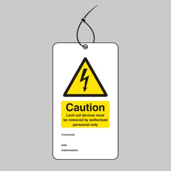 Caution - Lock Out Device Must be Removed By - Double Sided Safety Tag - 