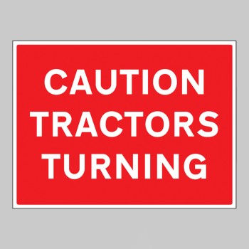 Caution - Tractors Turning - 