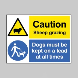 Warning - Sheep Grazing - Dogs must be Kept on a Lead - 