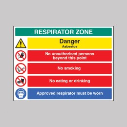 Respirator Zone - Danger - Asbestos - No Unauthorised Persons - No Smoking - Eating or Drinking - 