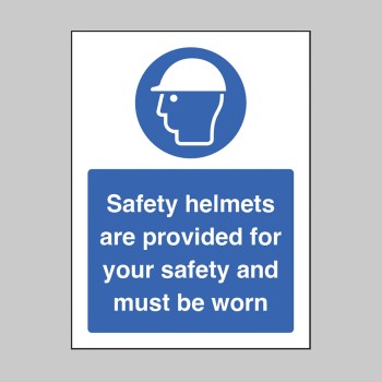 Safety Helmets are Provided for your Safety - 