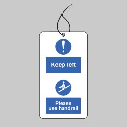 Keep to the Left & Use the Handrail - Double Sided Tags (Pack of 10) - 