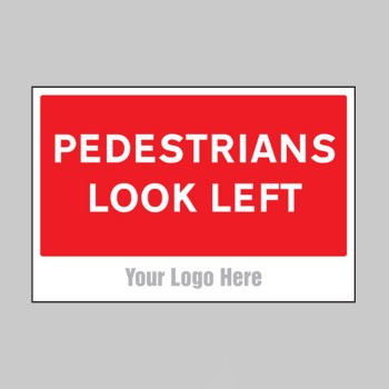 Pedestrians Look Left - Add a Logo - Site Saver - 