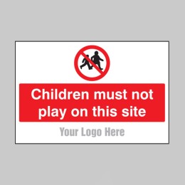 Children Must Not Play On this Site - Add a Logo - Site Saver - 