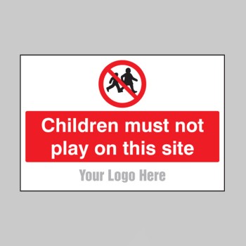 Children Must Not Play On this Site - Add a Logo - Site Saver - 
