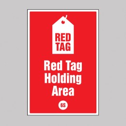 Red tag Holding Area - Poster - 