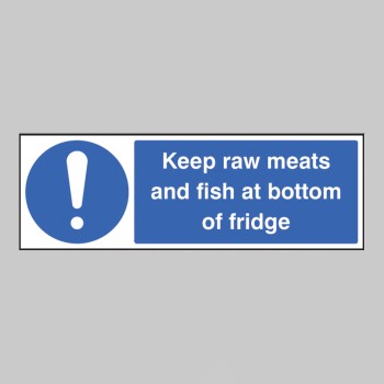 Keep Raw Meats and Fish At Bottom of Fridge - Keep Raw Meats and Fish At Bottom of Fridge -
