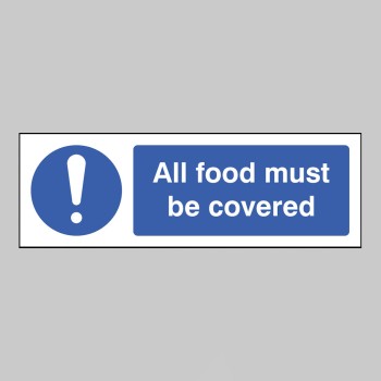 All Food Must be Covered - 