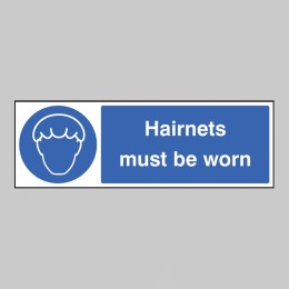 Hairnets Must be Worn - 