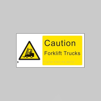 Braille - Caution - Forklift Trucks - 