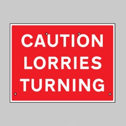 Re-Flex Sign - Caution - Lorries Turning - 