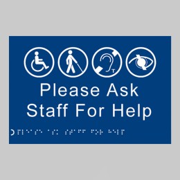 Braille - Please Ask Staff for Help - 