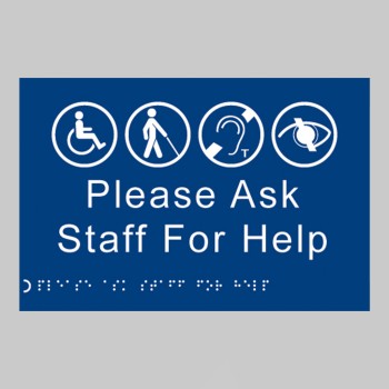 Braille - Please Ask Staff for Help - 
