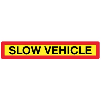 Slow Vehicle Panel - Long Length - Slow Vehicle Panel - Long Length -