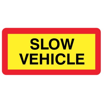 Slow Vehicle Panel - Short Length - Slow Vehicle Panel - Short Length -