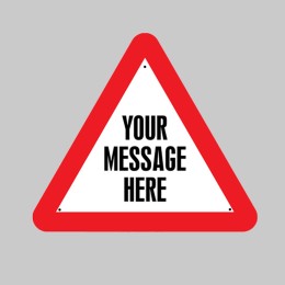 Your Message Here - Custom Re-Flex Sign - 