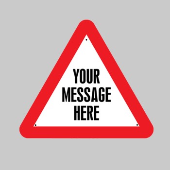 Your Message Here - Custom Re-Flex Sign - 