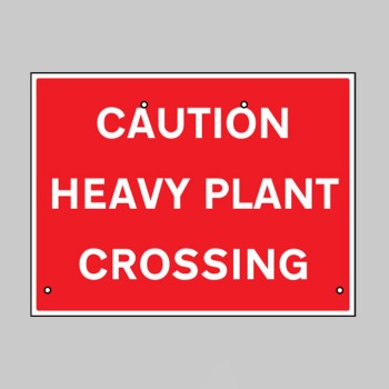 Re-Flex Sign - Caution - Heavy Plant Crossing - Re-Flex Sign - Caution - Heavy Plant Crossing -