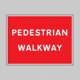 Re-Flex Sign - Pedestrian Walkway - 