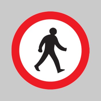 Pedestrians Prohibited - Class R2 - Permanent  - 