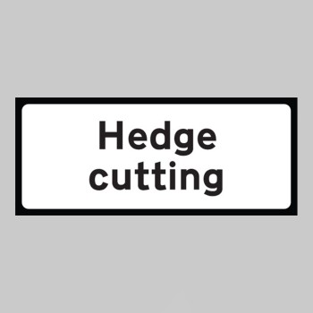 Hedge Cutting Supplementary Plate - Class RA1 - 