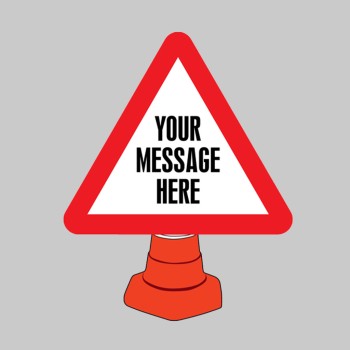 Your Message Here - Custom Reflective Cone Sign - 