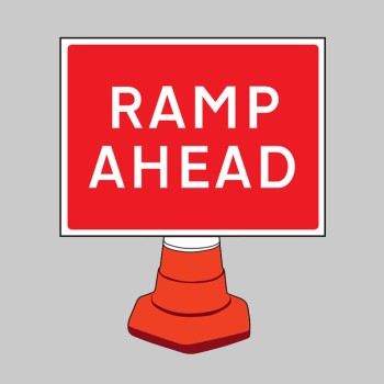 Ramp Ahead - Cone Sign - Ramp Ahead - Cone Sign -