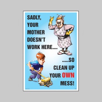 Your Mother Doesn't Work Here - Poster - 