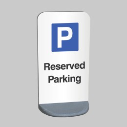 Reserved Parking - Temporary Sign - 