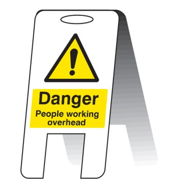 Danger - People Working Overhead - Lightweight Standing Folding Sign - 