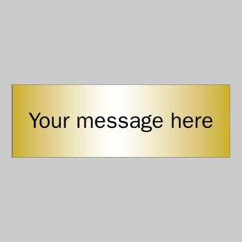 Custom - Brushed Brass Effect Sign - 300 x 100mm - 