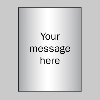 Custom - Brushed Aluminium Effect Sign - 150 x 200mm - 