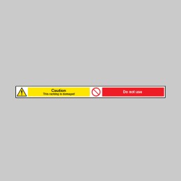 Caution - Damaged Racking - Do Not Use - 