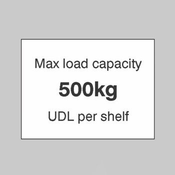 Max load Capacity 500kg UDL Per Shelf - 