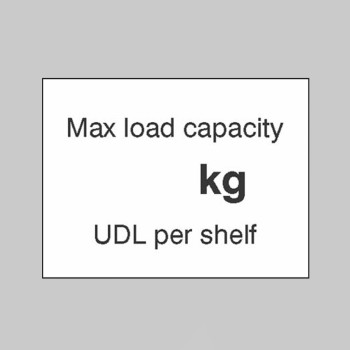 Max load Capacity ___kg UDL Per Shelf - Max load Capacity ___kg UDL Per Shelf -