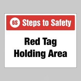 Red Tag Holding Area - 