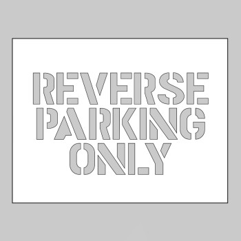 Stencil - Reverse Parking Only - 
