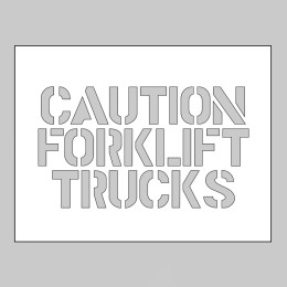 Stencil - Caution - Forklift Trucks - 