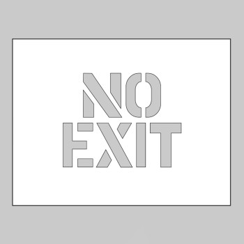 Stencil - No Exit - 