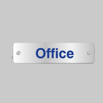 Office - Aluminium Visual Impact Sign with Stand-off Locators - 