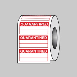 Quarantined (Roll of 100 Labels) - 