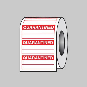 Quarantined (Roll of 100 Labels) - 